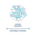 Gather feedback turquoise concept icon