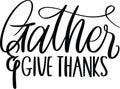 Gather Give Thanks