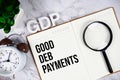 GDP - Good Debt Payments acronym on notepad, Financial concept background Royalty Free Stock Photo