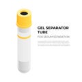 Gel separator tube vacutainer for serum separation in isometric design, vector medical illustration isolated on white