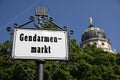 Gendarmenmarkt Signpost and Dome