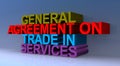General agreement on trade in services Royalty Free Stock Photo