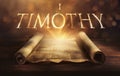 Glowing open scroll parchment revealing the book of the Bible. Book of 1 Timothy