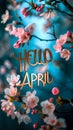 Welcome Spring Concept with HELLO APRIL Text Overlay on Blooming Cherry Blossoms and Soft Blue Sky Background Royalty Free Stock Photo