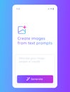 generative AI create image with artificial intelligence user interface application mobile smartphone app create graphic