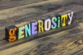 Generosity giving community volunteer donation kindness generous support charity Royalty Free Stock Photo