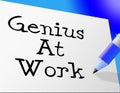 Genius At Work Means Bona Fide And Knowledge Royalty Free Stock Photo