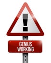 Genius working road sign illustration design Royalty Free Stock Photo