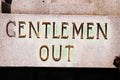 Gentlemen Out Toilet Sign Royalty Free Stock Photo