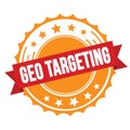 GEO TARGETING text on red orange ribbon stamp