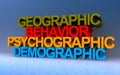 geographic behavior psychgraphic demographic on blue