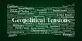 Geopolitical Tensions Word Cloud. Visualizing Key Themes In Global Conflict Dynamics Royalty Free Stock Photo