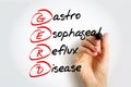 GERD - Gastroesophageal Reflux Disease acronym with marker, medical concept background Royalty Free Stock Photo