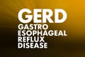 GERD - Gastroesophageal Reflux Disease acronym, medical concept background Royalty Free Stock Photo