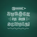 German Back to school text drawing by white chalk in blackboard with school items and elements. Vector illustration banner Royalty Free Stock Photo