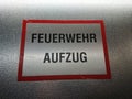 German Feuerwehr Aufzug sign