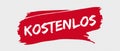 German For Free, Gratis Banner Brushstroke - Vector Illustration - Isolated On Transparent Background Royalty Free Stock Photo