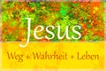 German Jesus Way Truth Life