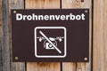 German sign of Drones forbidden - ban of drones in swiss tourist area