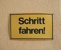 German sign Schritt fahren transl. Drive at walking speed Royalty Free Stock Photo