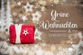 Text Gruene Weihnachten, Means Green Christmas, With Christmas Gift, Winter Deco