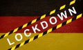 GERMANY LOCKDOWN. Stay home! Home Quarantine. Background, banner, poster with text inscription over GERMANY flag. Covid-19.