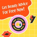 Get beauty advise for free now and stay amazing