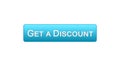 Get a discount web interface button blue color, online shopping application Royalty Free Stock Photo