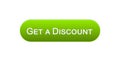 Get a discount web interface button green color, online shopping application