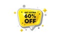 Get Extra 60 percent off Sale. Discount offer sign. Chat speech bubble 3d icon. Vector Royalty Free Stock Photo