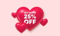 Get Extra 25 percent off Sale. Discount offer sign. 3d hearts banner. Vector Royalty Free Stock Photo