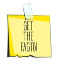 Get the facts paper sticky note. Retro reminder sticker