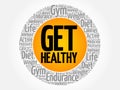 Get Healthy circle stamp Royalty Free Stock Photo