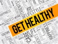 Get Healthy word cloud collage Royalty Free Stock Photo