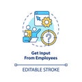 Get input from employees concept icon Royalty Free Stock Photo