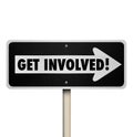 Get Involved Road Sign Participate Join Engagement Group Royalty Free Stock Photo