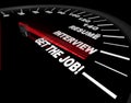 Get the Job - Interview Process - Speedometer