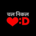 Get lost written with heart symbol. Chal nikal love D sticker