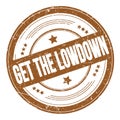 GET THE LOWDOWN text on brown round grungy stamp Royalty Free Stock Photo