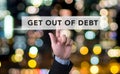 Get Out of Debt concept Royalty Free Stock Photo