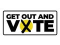Get Out And Vote Sign Royalty Free Stock Photo