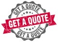 Get a quote stamp. seal