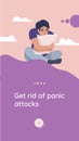 Get rid of panic attacks app banner. Illustration for mobile application psychology help with stress