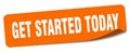 get started today sticker. get started today label