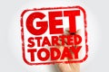 Get Started Today text stamp, concept background