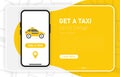 GET A TAXI. Call a taxi. Smartphone blank screen. Modern design. Device mockup. UI and UX design interface. Yellow