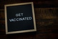 Get Vaccinated Copy Space Royalty Free Stock Photo