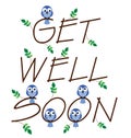 Get well soon Royalty Free Stock Photo
