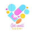 Get Well Soon Banner with Cartoon Pills, Medicine Tablets and Hand Written Typography. Wish Health to Friend