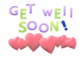 A get well soon greeting card with lots of love